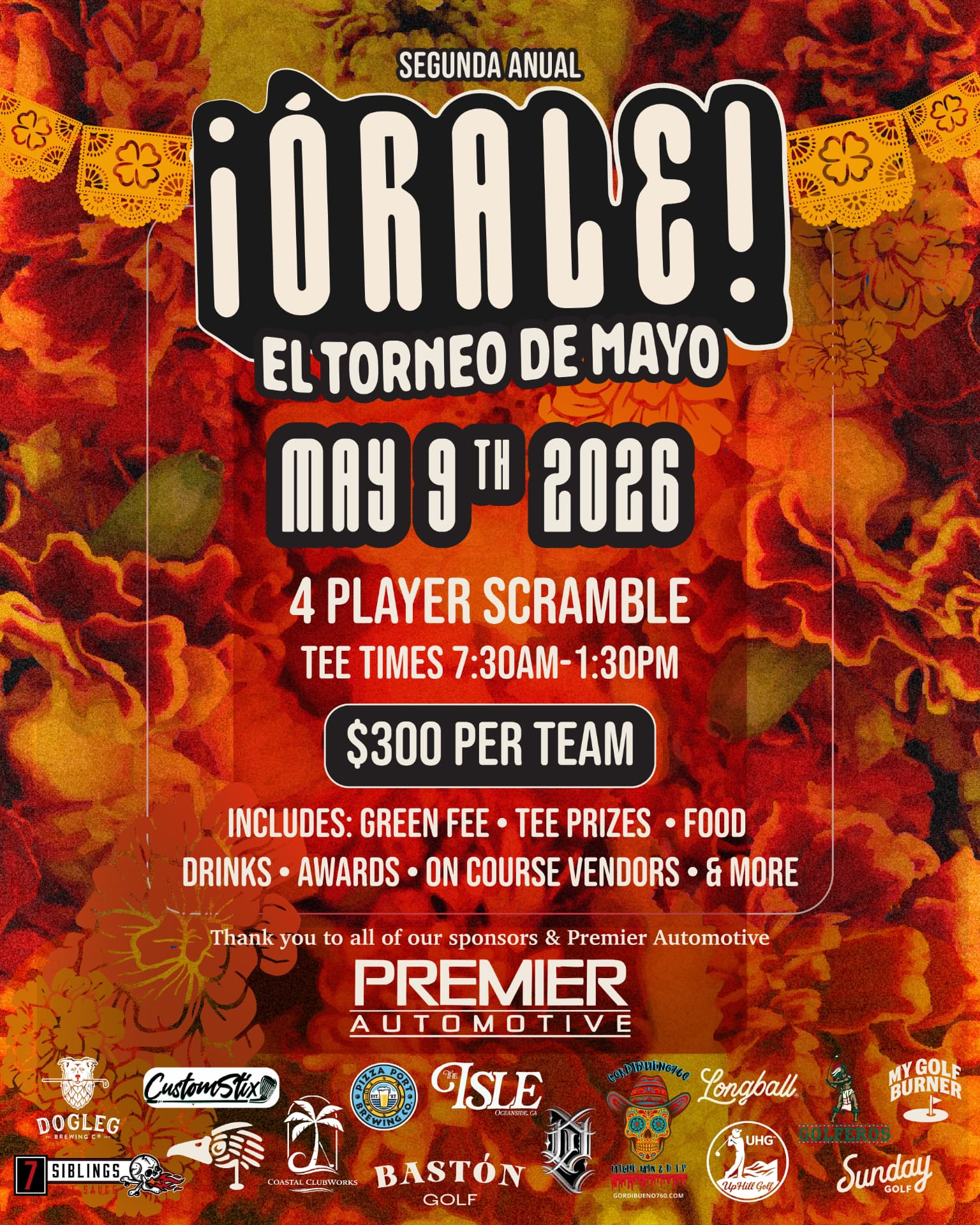Flyer for the second annual Órale — El Torneo de Mayo, May 9th 2026, 4 player scramble